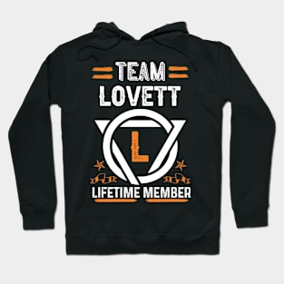 Team lovett Lifetime Member, Family Name, Surname, Middle name Hoodie